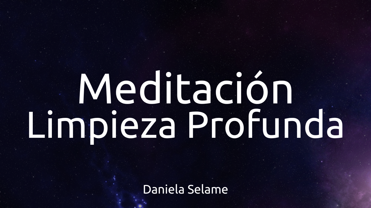 Meditación Limpieza